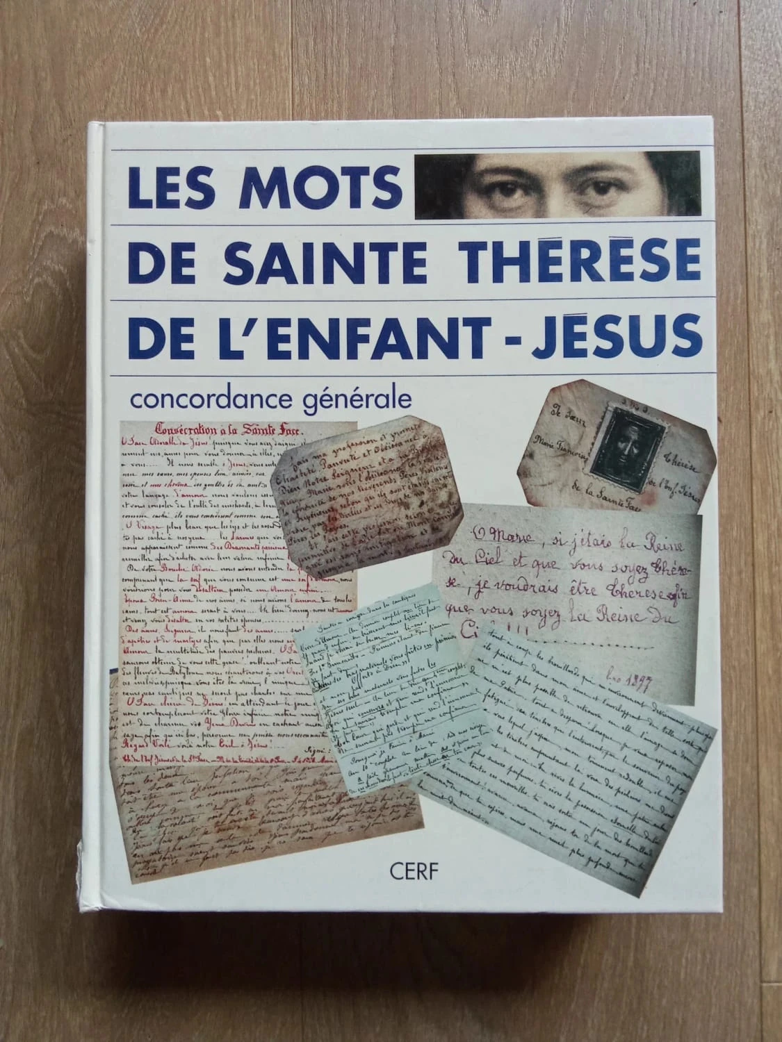 Les mots de Sainte Thérèse de l'Enfant-Jésus, Concordance générale